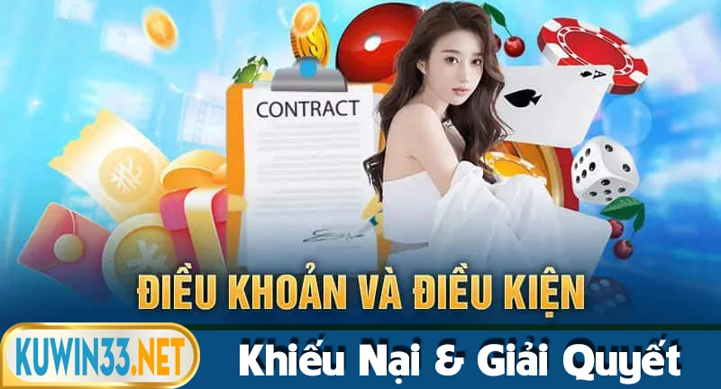 Khiếu nại và giải quyết vấn đề trong điều kiện sử dụng Kuwin