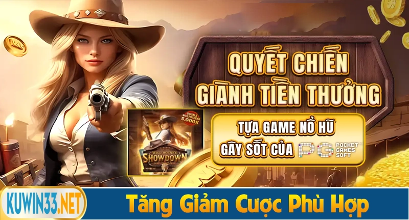 Kinh nghiệm quay slot quyết chiến tăng giảm cược linh hoạt