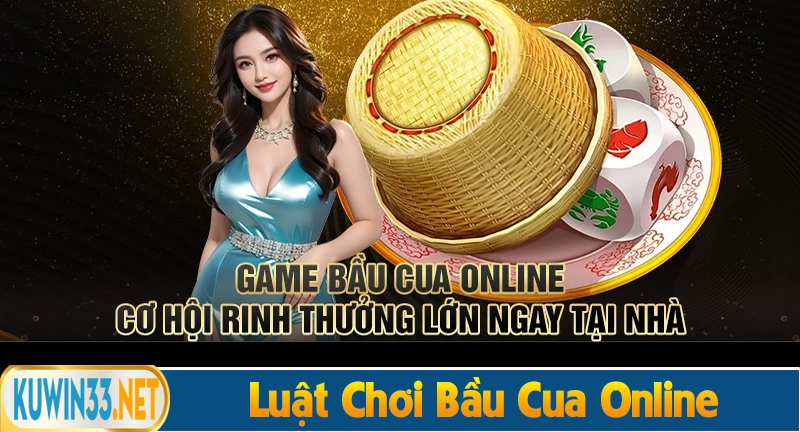 Luật chơi bầu cua tôm cá online
