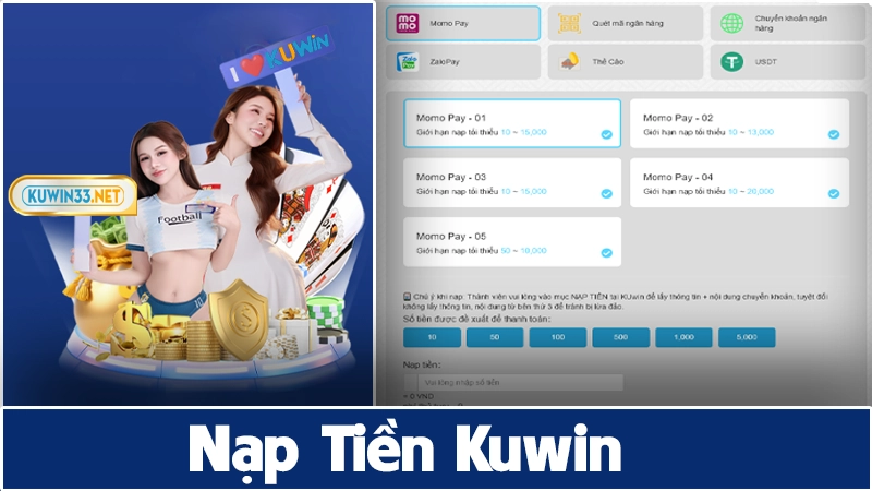 6 cách nạp tiền Kuwin nhanh chóng nhất 2025